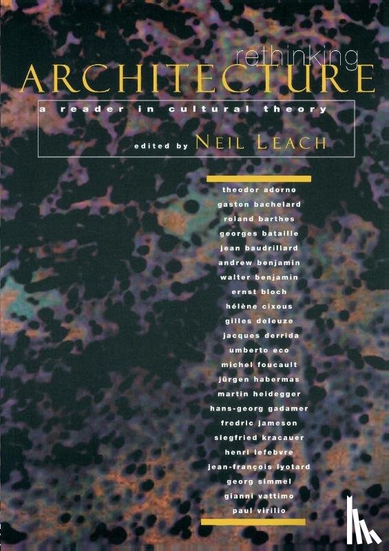Leach, Neil - Rethinking Architecture
