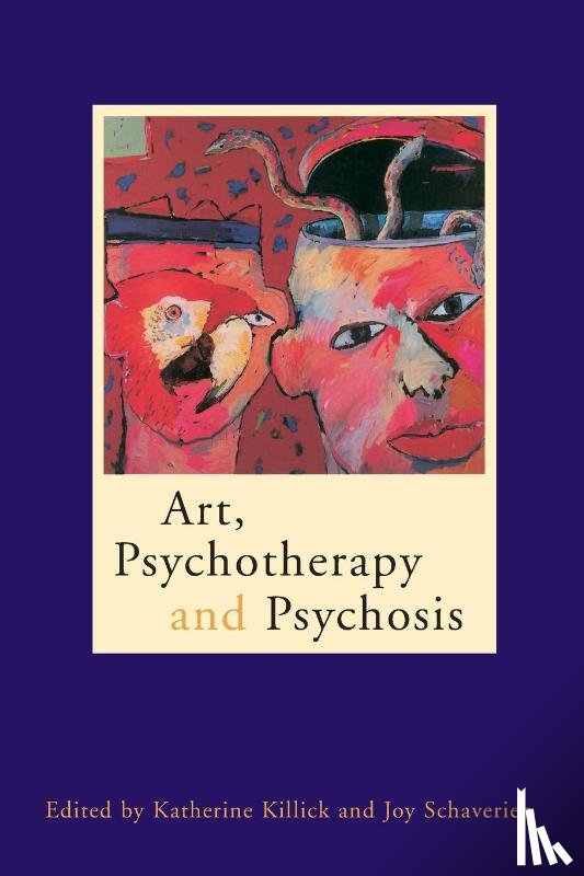 - Art, Psychotherapy and Psychosis