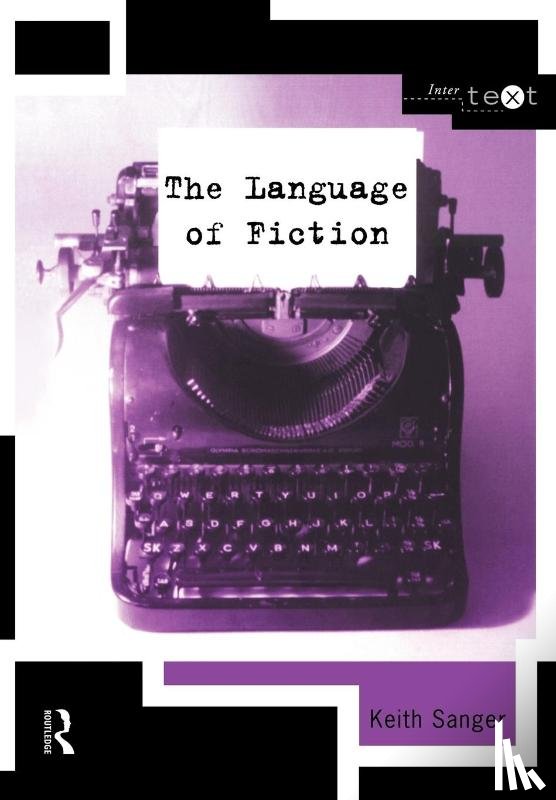 Sanger, Keith - The Language of Fiction