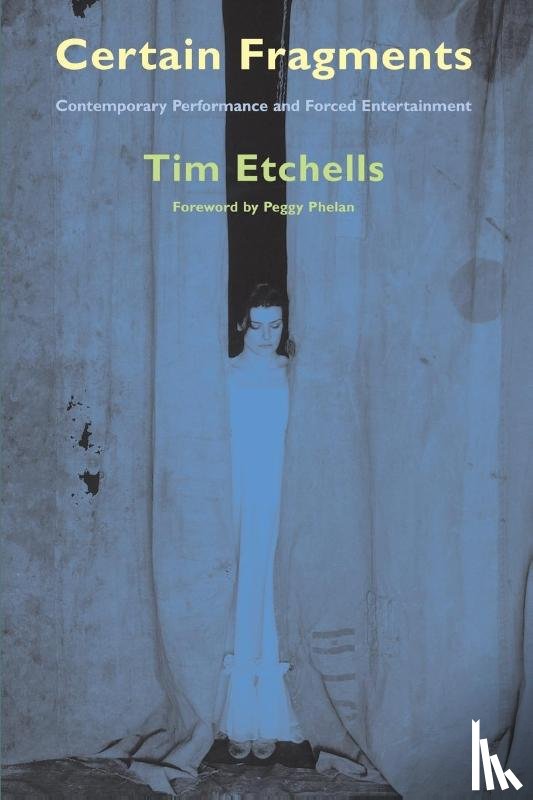 Etchells, Tim (Lancaster University - Certain Fragments