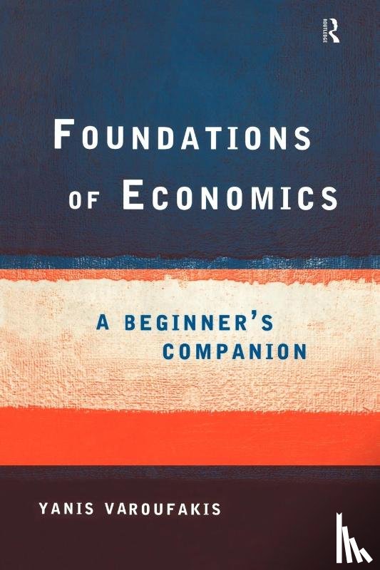 Varoufakis, Yanis (University of Athens - Foundations of Economics