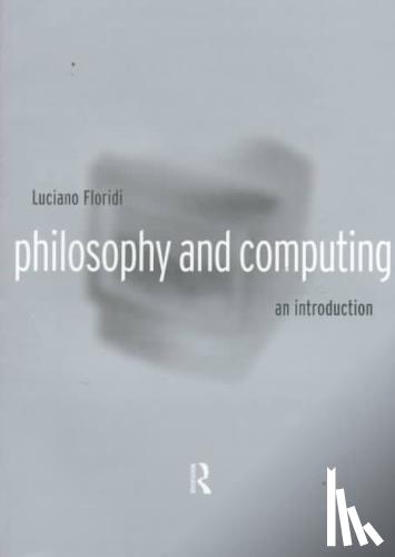 Floridi, Luciano - Philosophy and Computing