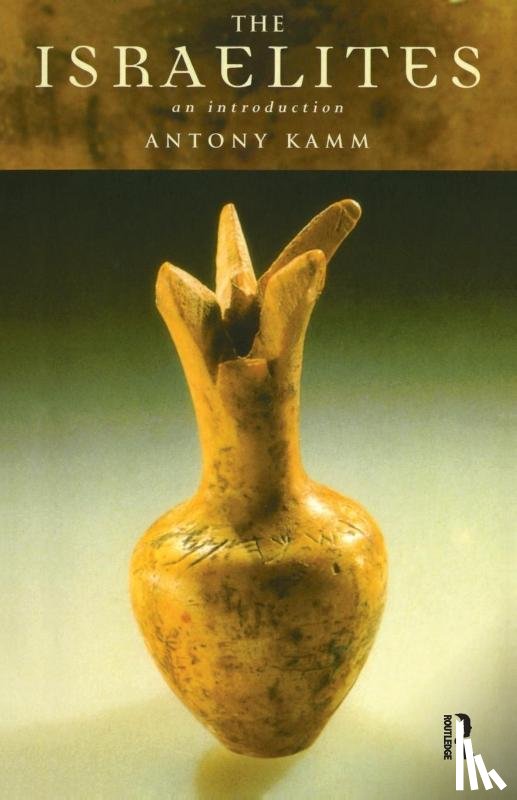 Kamm, Antony - The Israelites