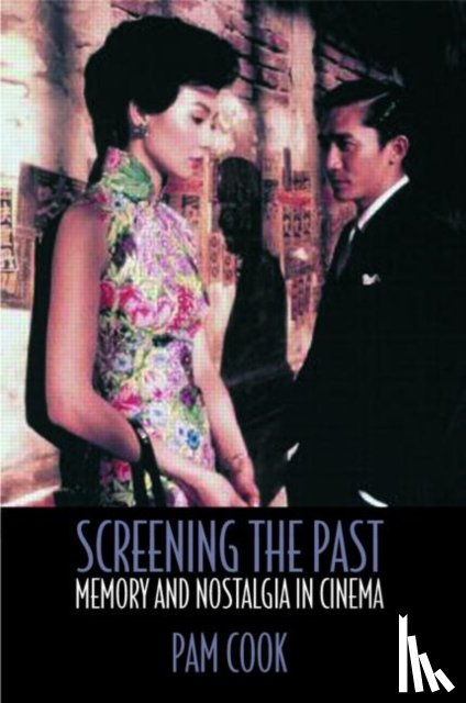 Cook, Pam - Screening the Past