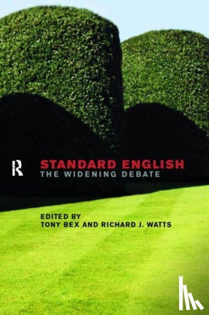 Bex, Tony, Watts, Richard J. - Standard English