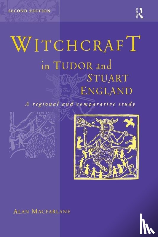 MacFarlane, Alan - Witchcraft in Tudor and Stuart England