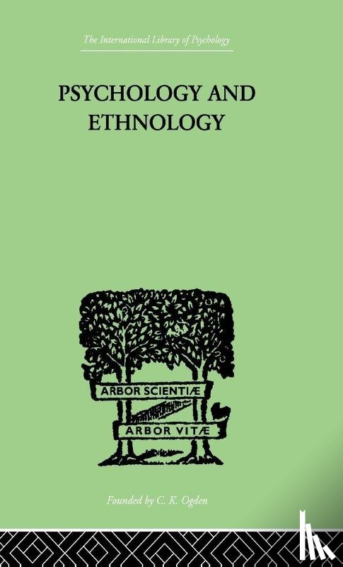 Rivers, W H R - Psychology and Ethnology
