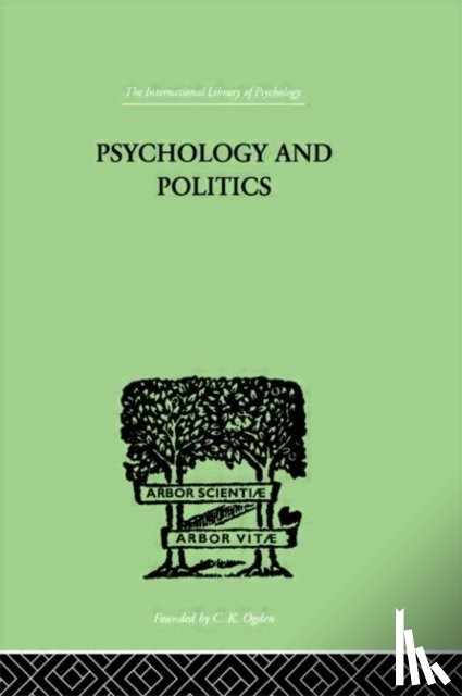 Rivers, W H R - Psychology and Politics