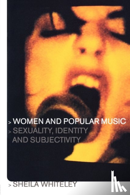 Whiteley, Sheila - Women and Popular Music