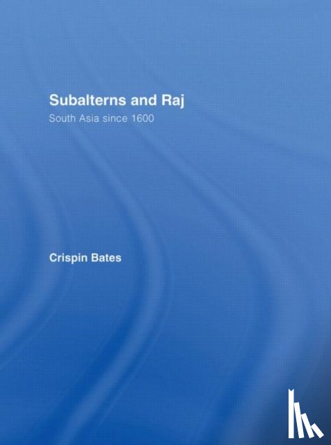 Bates, Crispin (University of Edinburgh - Subalterns and Raj