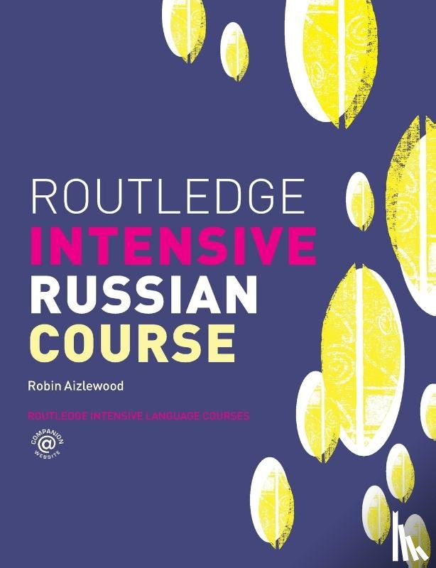 Aizlewood, Robin - Routledge Intensive Russian Course