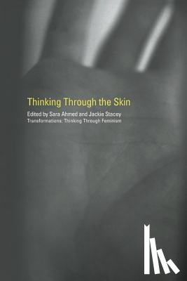  - Thinking Through the Skin
