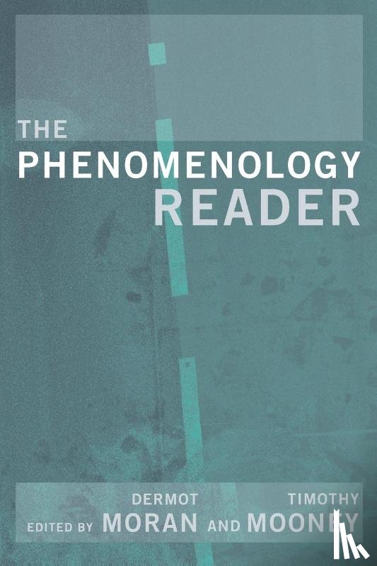  - The Phenomenology Reader