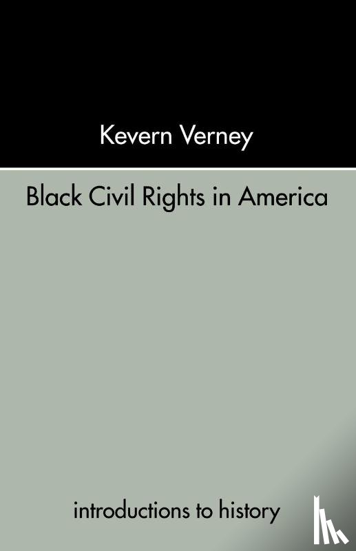Verney, Kevern (Edge Hill College of Higher Education - Black Civil Rights in America
