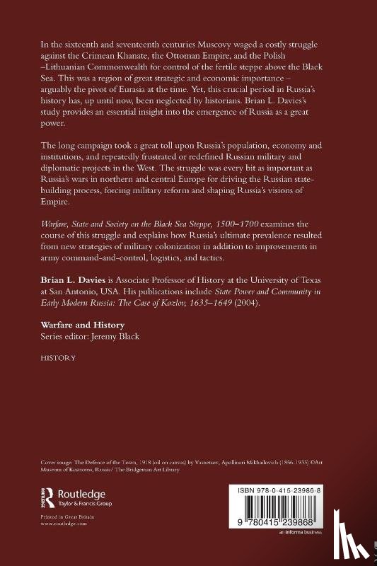 Davies, Brian (University of Texas - Warfare, State and Society on the Black Sea Steppe, 1500-1700