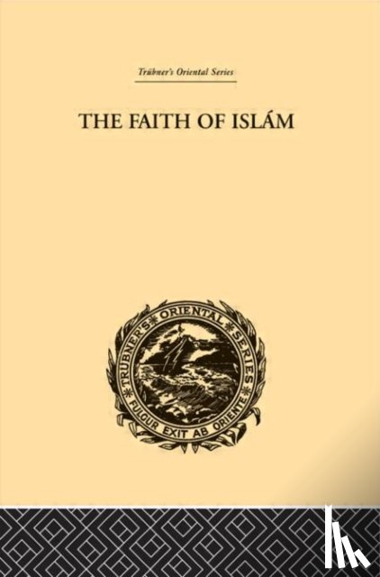 Sell, Edward - The Faith of Islam