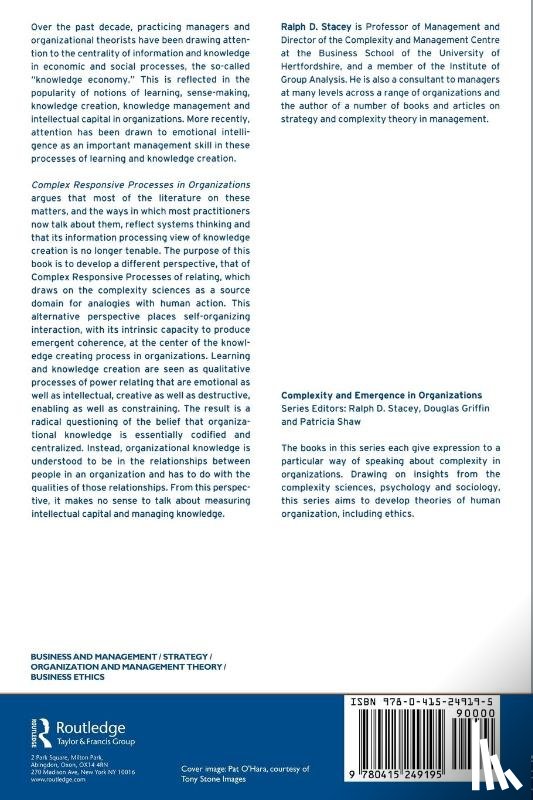 Stacey, Ralph (University of Hertfordshire - Complex Responsive Processes in Organizations