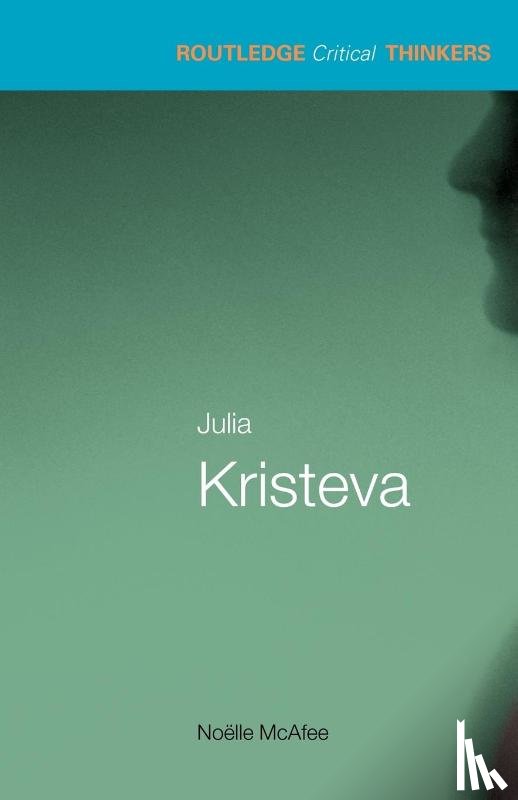 McAfee, Noelle - Julia Kristeva