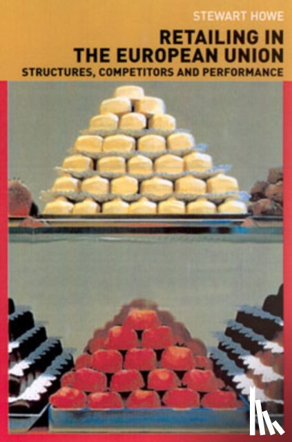 Howe, Stewart - Retailing in the European Union