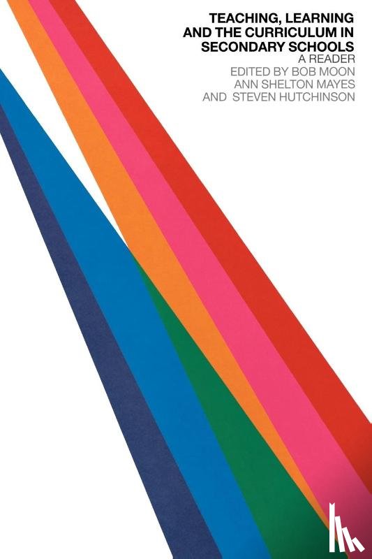  - Teaching, Learning and the Curriculum in Secondary Schools