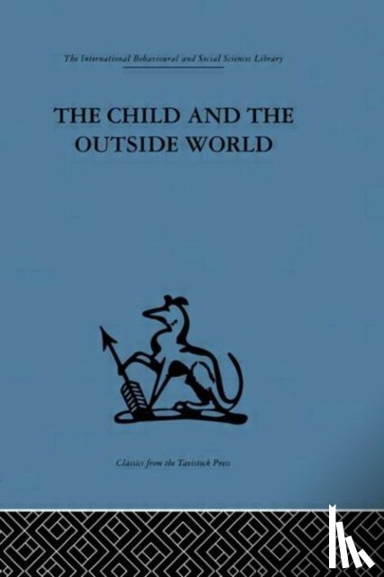  - The Child and the Outside World