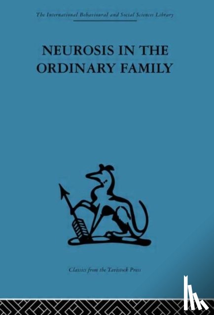  - Neurosis in the Ordinary Family