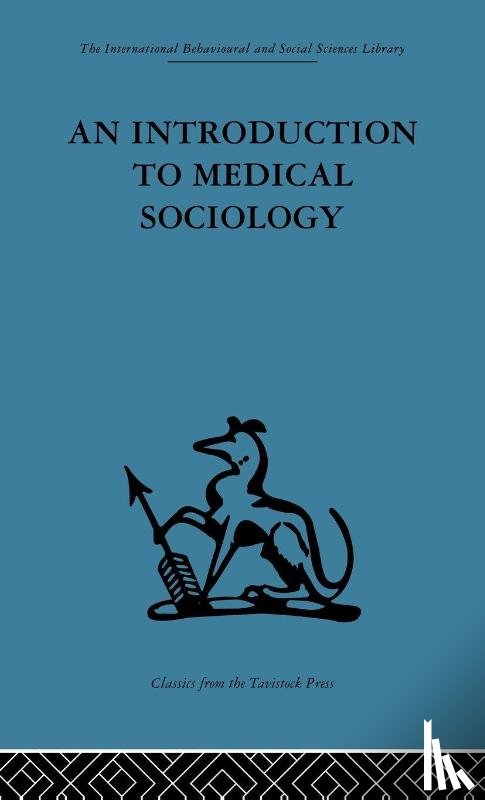  - An Introduction to Medical Sociology
