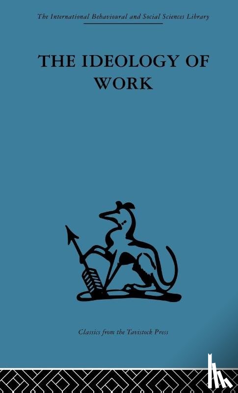  - The Ideology of Work