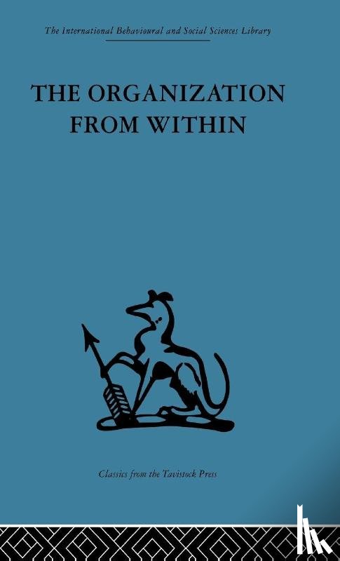  - The Organization from Within