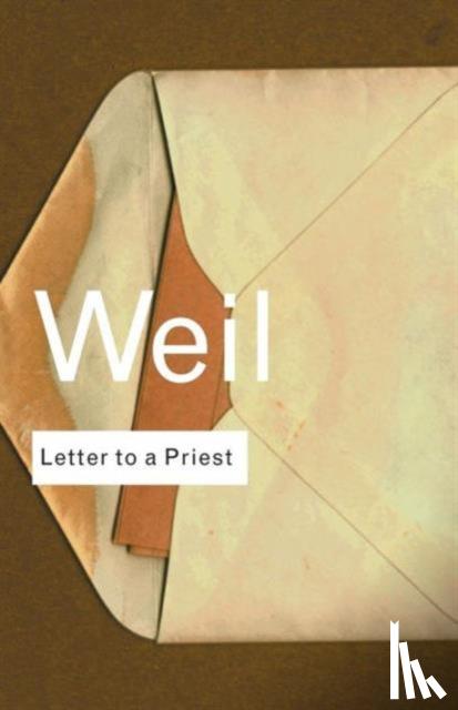 Weil, Simone - Letter to a Priest