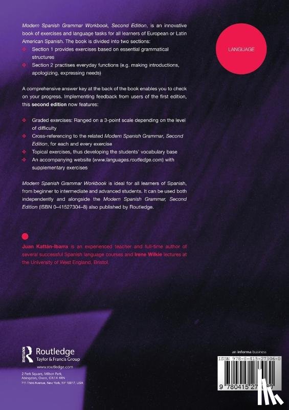 Kattan-Ibarra, Juan, Wilkie, Irene (University of the West of England - Modern Spanish Grammar Workbook