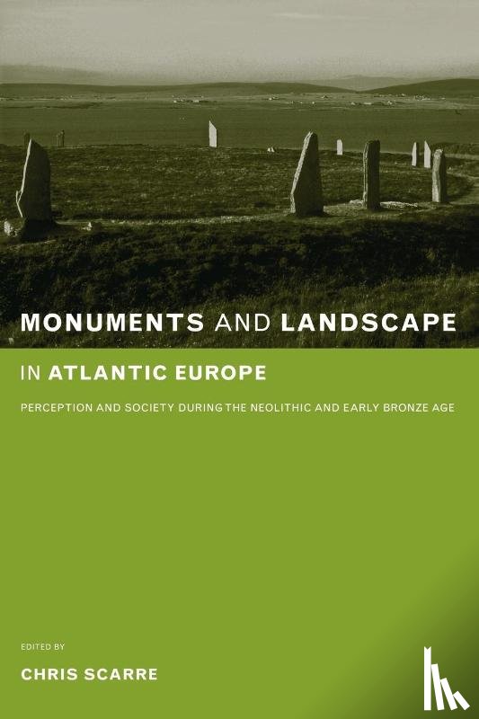  - Monuments and Landscape in Atlantic Europe