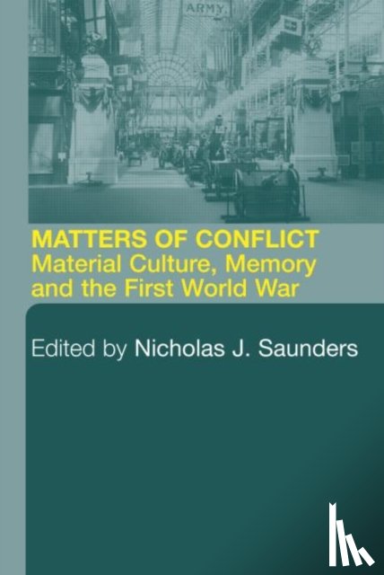 Saunders, Nicholas J. - Matters of Conflict