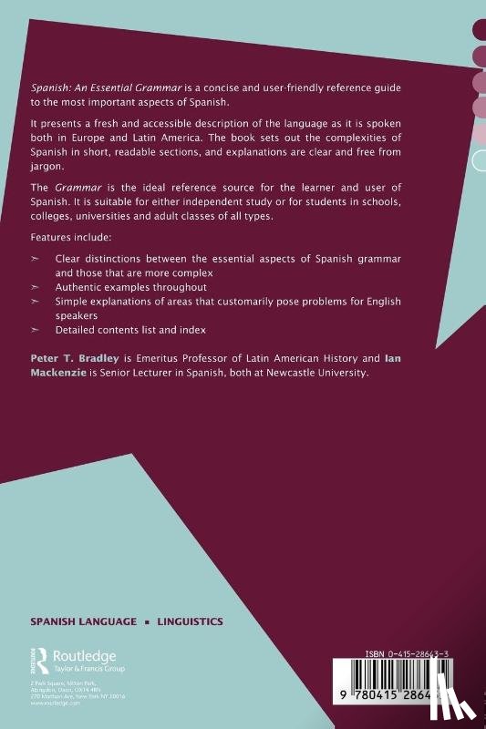 Bradley, Peter T, Mackenzie, Ian (Newcastle University - Spanish: An Essential Grammar