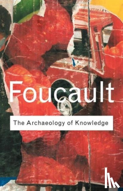 Foucault, Michel - Archaeology of Knowledge