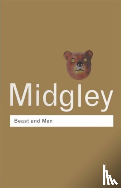 Midgley, Mary - Beast and Man