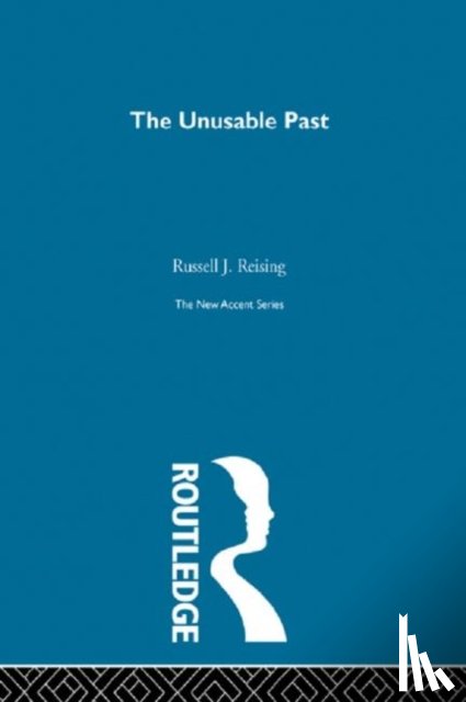 Reising, Russell J. - Unusable Past