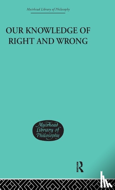 Harrison, Jonathan - Our Knowledge of Right and Wrong