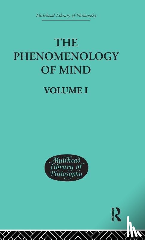 Hegel, G. W. F. - The Phenomenology of Mind