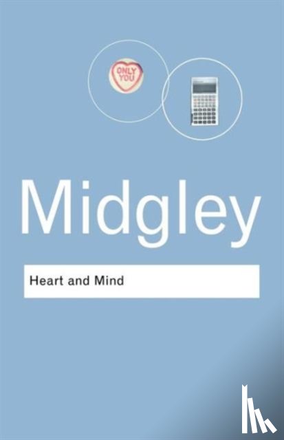 Midgley, Mary - Heart and Mind