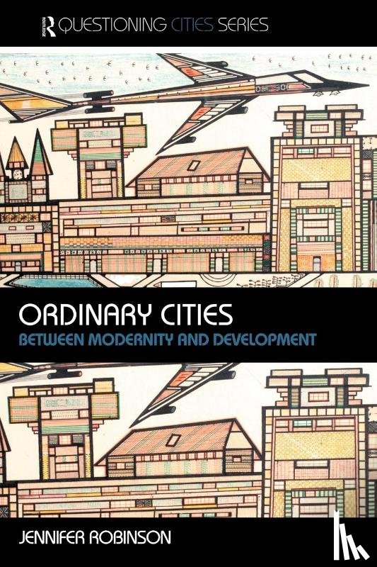 Robinson, Jennifer - Ordinary Cities