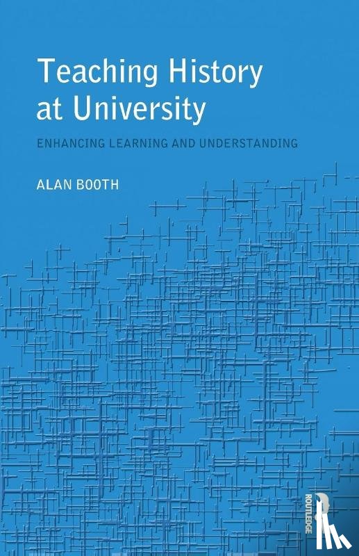 Booth, Alan - Teaching History at University