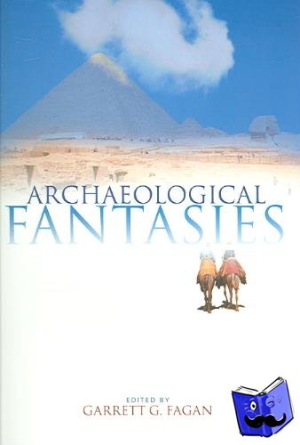  - Archaeological Fantasies