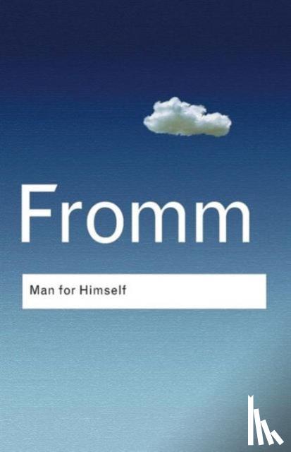 Fromm, Erich - Man for Himself