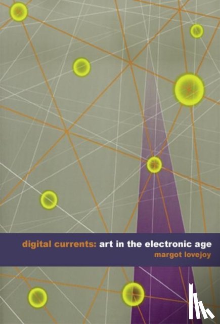 Lovejoy, Margot - Digital Currents