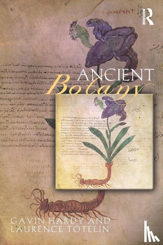 Hardy, Gavin (Newcastle University, Totelin, Laurence - Ancient Botany