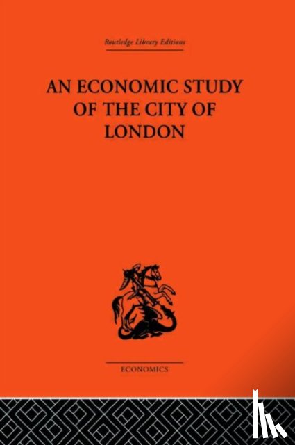  - An Economic Study of the City of London