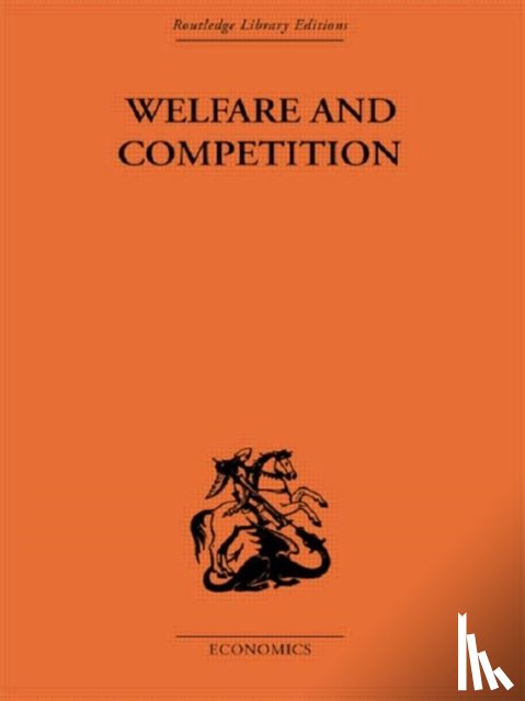 Scitovsky, Tibor - Welfare & Competition