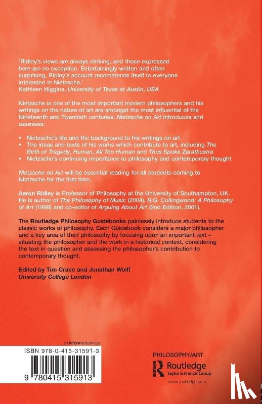 Ridley, Aaron (University of Southampton - Routledge Philosophy GuideBook to Nietzsche on Art