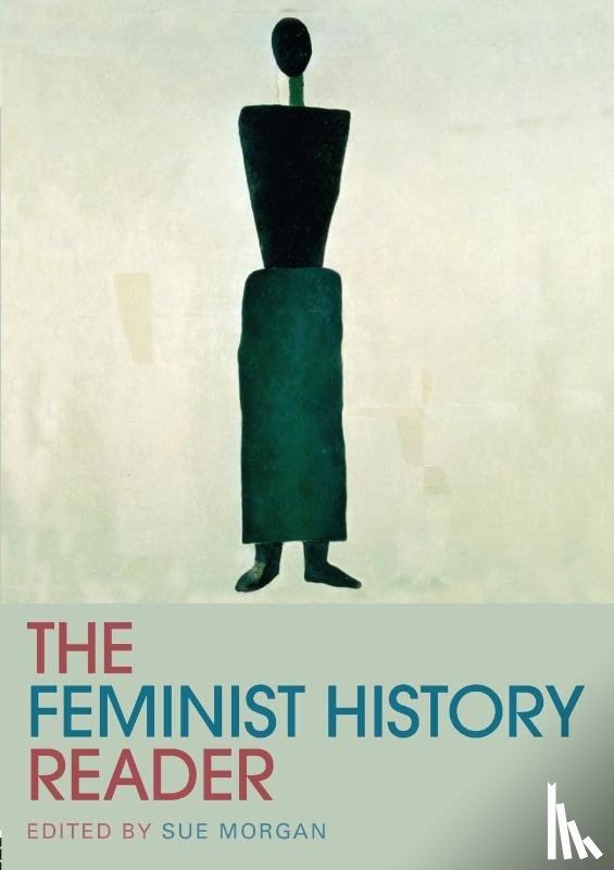  - The Feminist History Reader